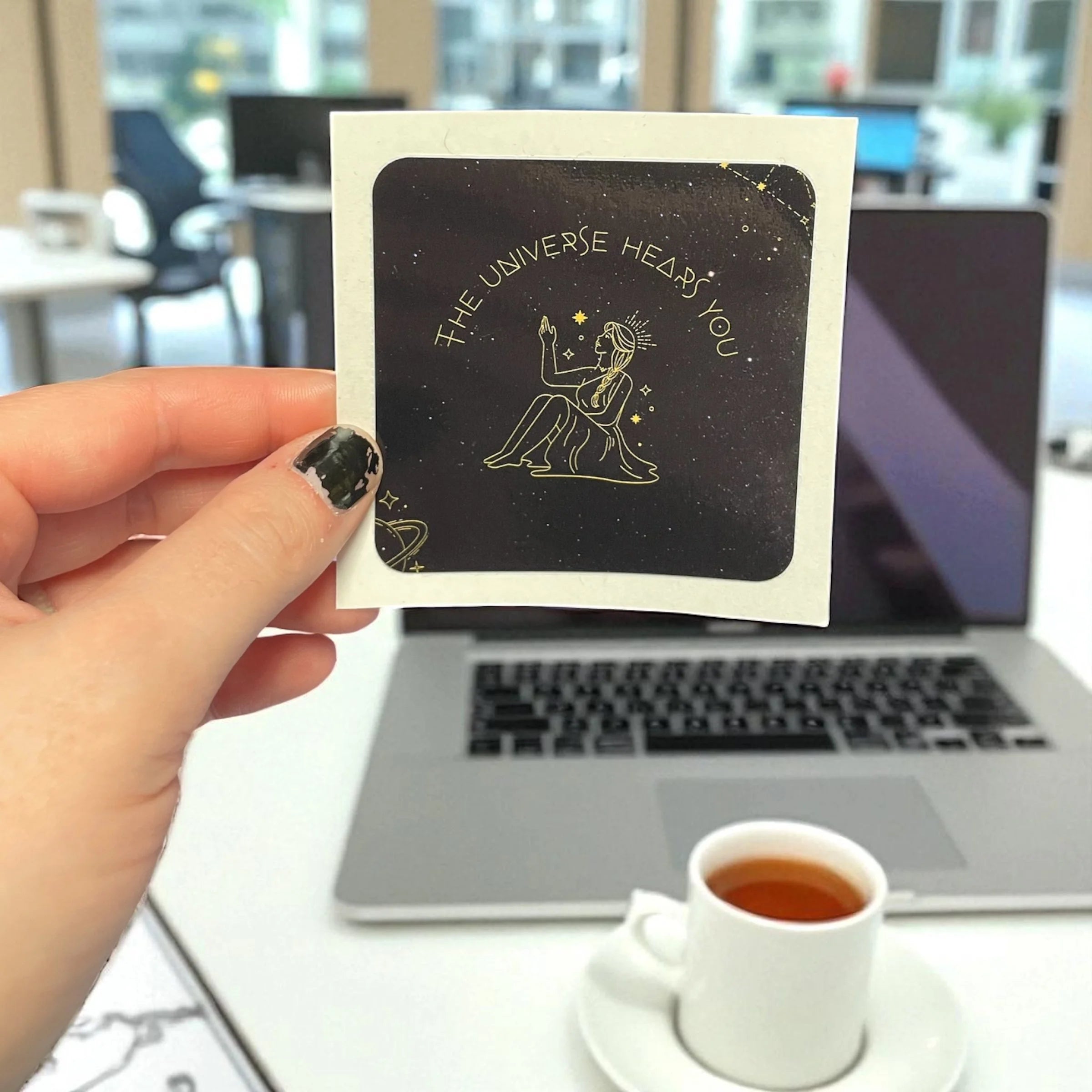 The Universe Heard You - Motivational Sticker